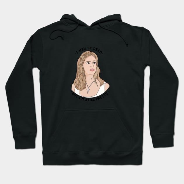 Buffy Still Pretty BTVS Hoodie by likeapeach